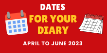 Upcoming Dates April to June 2023